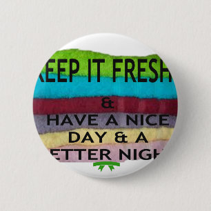 Fresh and Clean: Burst of Colour for a Fresh Start 6 Cm Round Badge