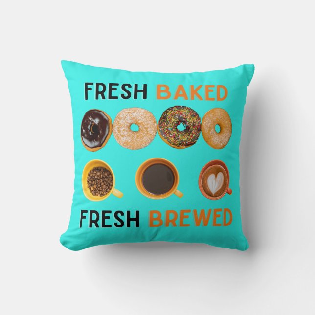 Fresh Baked Fresh Brewed Doughnuts and Coffee Cushion (Front)
