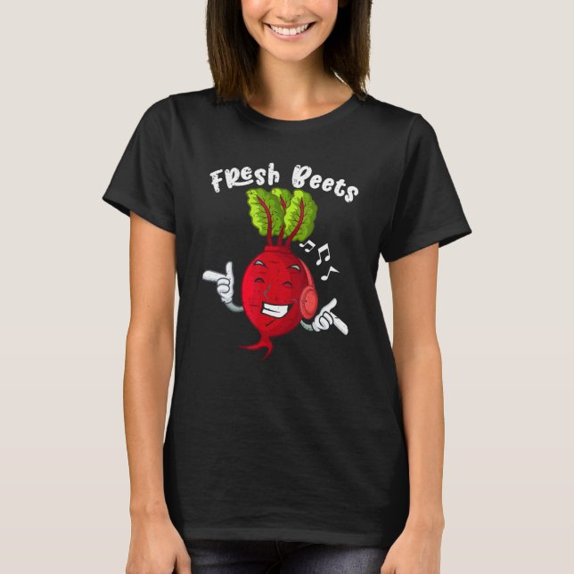 Fresh Beets Vegan Vegetarian Farmers Food Market T-Shirt (Front)