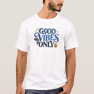 Fresh Blue GOOD VIBES ONLY Wearable Art T-Shirt