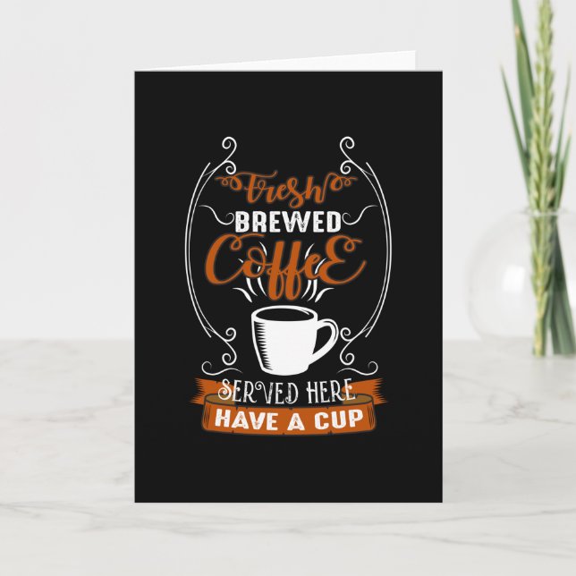 Fresh Brewed Coffee Card (Front)