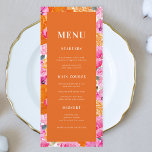 Fresh Bright Pink and Orange Floral Bloom Wedding Menu<br><div class="desc">This elegant wedding menu featuring custom text,  fun and bright floral and orange background would make a wonderful addition to your party! Easily change the text by clicking on the "personalise this template" option.</div>