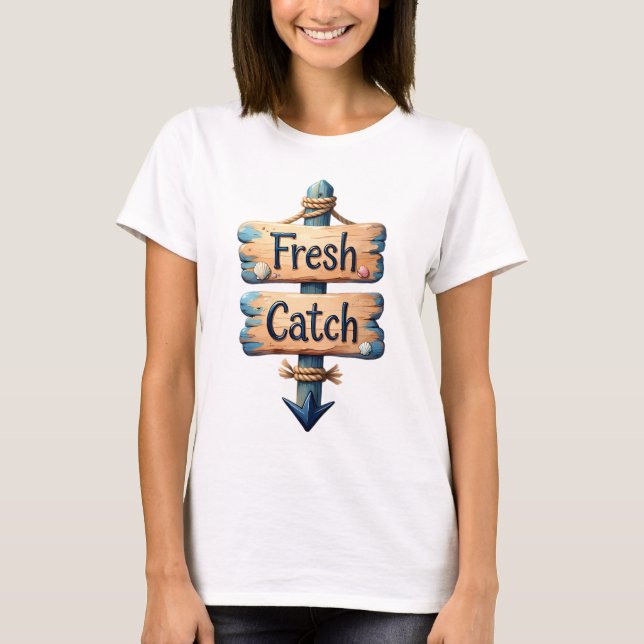 Fresh Catch, Hot Find T-Shirt (Front)