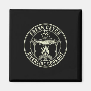 Fresh catch riverside cookout fishing angler magnet