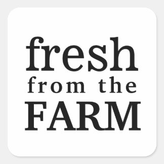 Fresh from the Farm Local Food Farmer Square Sticker