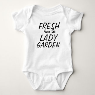 Fresh from the lady garden baby bodysuit