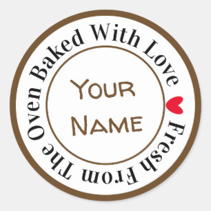 Fresh From The Oven Baked With Love in Brown Choco Classic Round Sticker