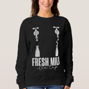 Fresh Milk On Tap Breastfeeding First Time Mum Mot Sweatshirt