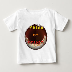 Fresh My Freddy Art Print Baby T-Shirt