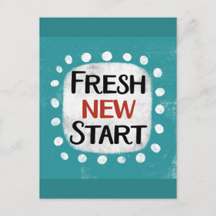 Fresh New Start Postcard