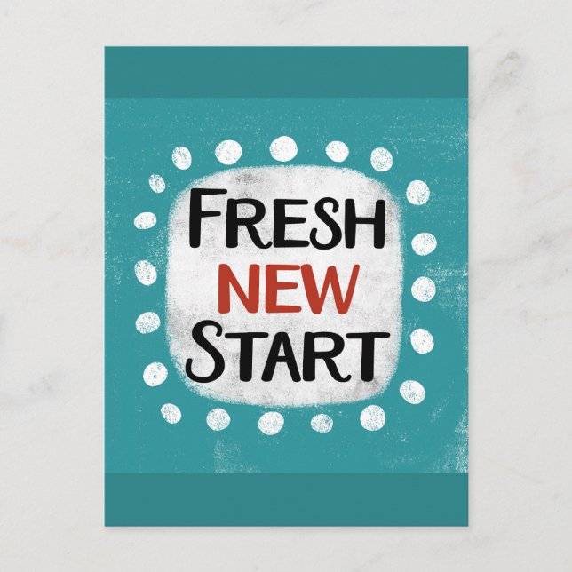 Fresh New Start Postcard (Front)