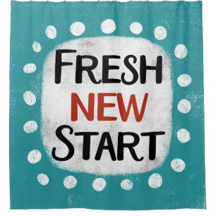 Fresh New Start Shower Curtain