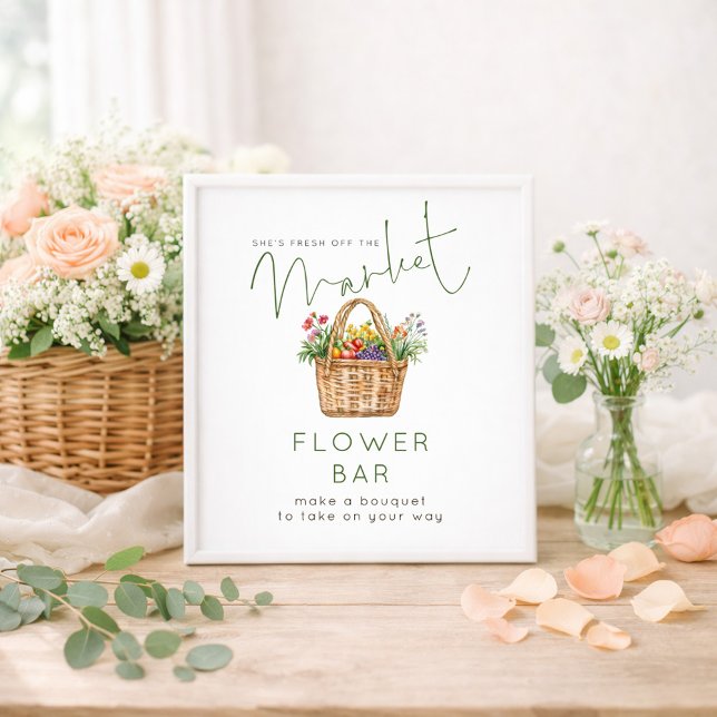 Fresh off Market Flower Bar Green Bridal Shower Poster (Creator Uploaded)