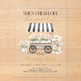 Fresh Off the Market Black White Bridal Shower Acrylic Invitations