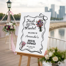 Fresh Off The Market Bridal Shower Welcome Sign 