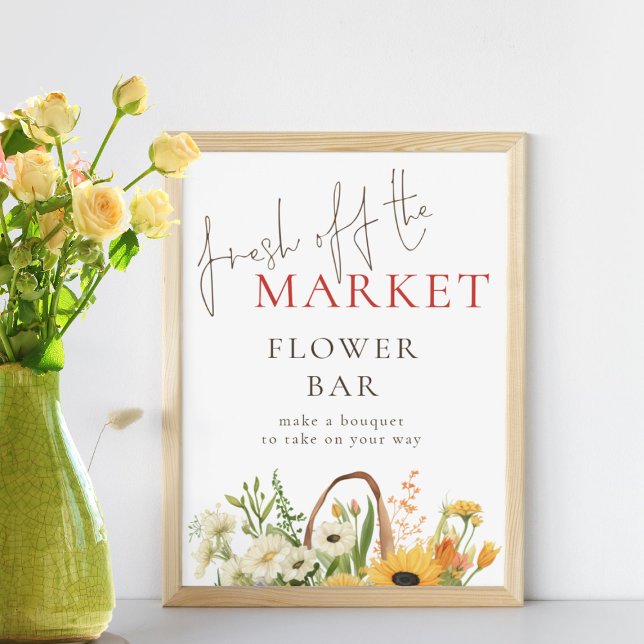 Fresh off the Market Flower Bar Bridal Shower Poster (Creator Uploaded)