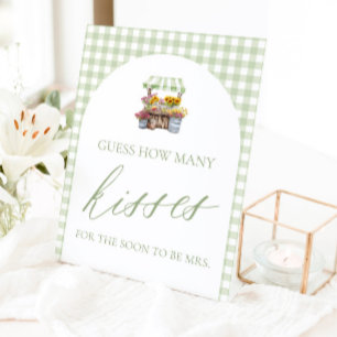 Fresh Off The Market Guess How Many Kisses Sign