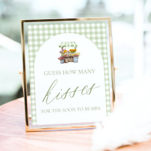 Fresh Off The Market Guess How Many Kisses Sign