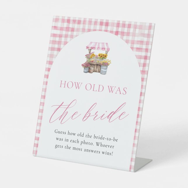 Fresh Off The Market How Old Was The Bride Sign (Front)