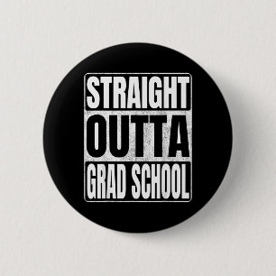 Fresh Out Of Grad School Graduate Cl 2026 Grad 6 Cm Round Badge
