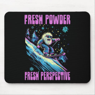 Fresh Powder Fresh Perspective  Mouse Pad