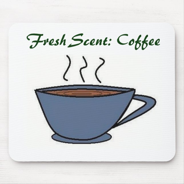 Fresh Scent: Coffee Mouse Pad (Front)