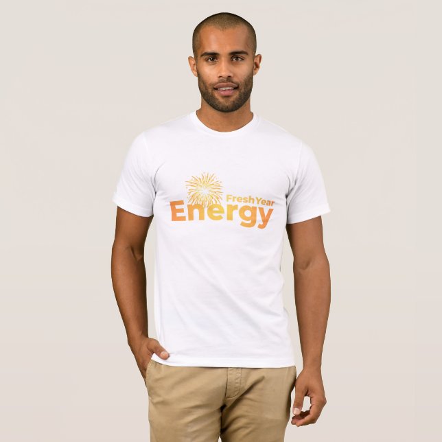 Fresh Year Energy T-Shirt (Front Full)