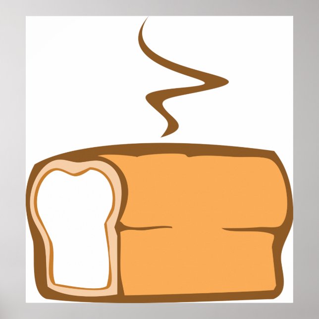 Freshly Baked Bread Loaf Warm Bakery Poster (Front)