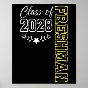 Freshman Cl Of 2028 First Day Of 9th Grade Poster