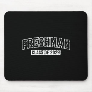 Freshman Cl Of 2029 First Day Of 9th Grade  Mouse Pad