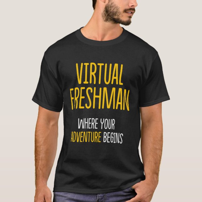 Freshman Virtual Online School Student T-Shirt (Front)