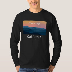 Fresno California Mountain sunset hometown T-Shirt
