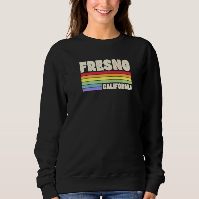 Fresno California Pride Rainbow Flag Gay Pride Mer Sweatshirt (Front)