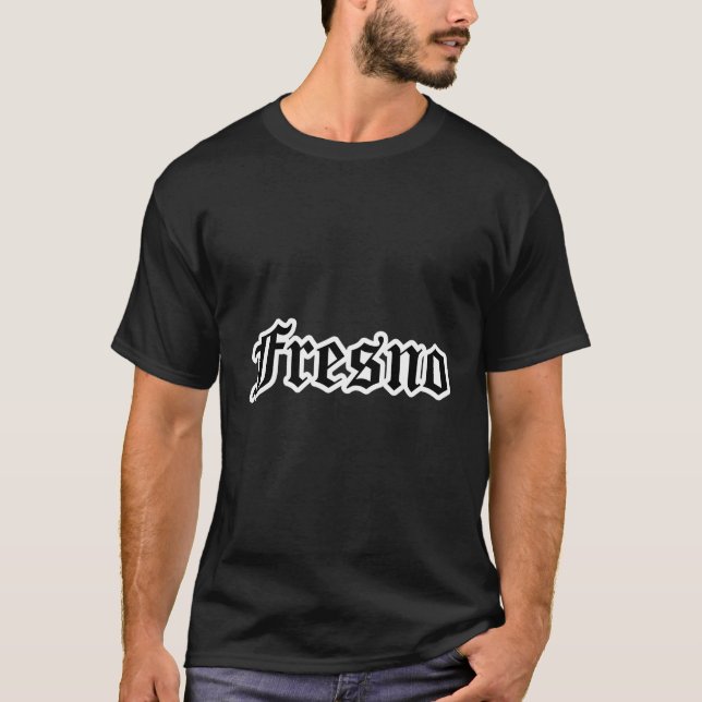 Fresno City California T-Shirt (Front)