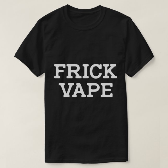 Frick Vape Pullover Hoodie (Design Front)