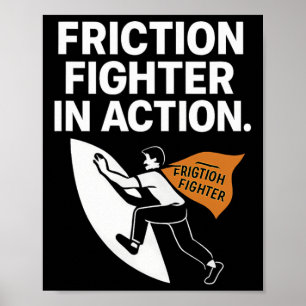 Friction Fighter In Action Climbing Typography Poster