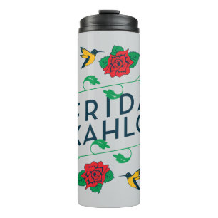 Frida Kahlo   Floral Typography Thermal Tumbler