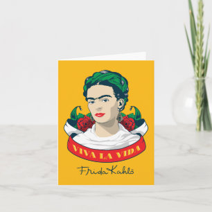 Frida Kahlo   Viva la Vida Card