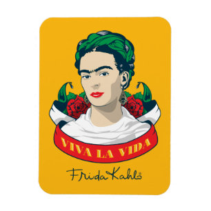 Frida Kahlo   Viva la Vida Magnet