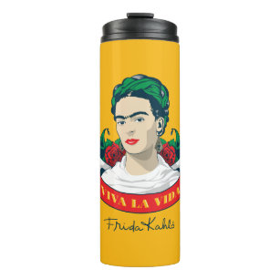 Frida Kahlo   Viva la Vida Thermal Tumbler