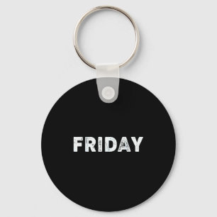 Friday Days Of The Week Series Friday Key Ring