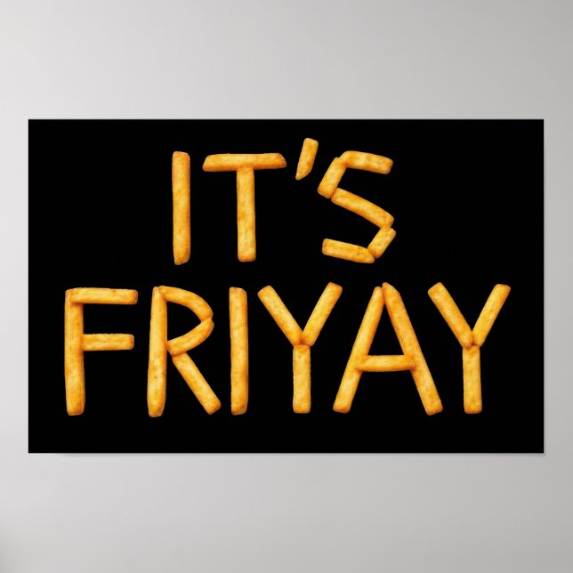 Friday Fries Poster (Front)
