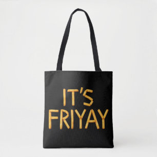 Friday Fries Tote Bag