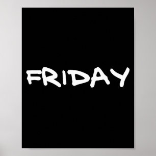 Friday Gift Fun Day Of Week For Friend, Colleague, Poster