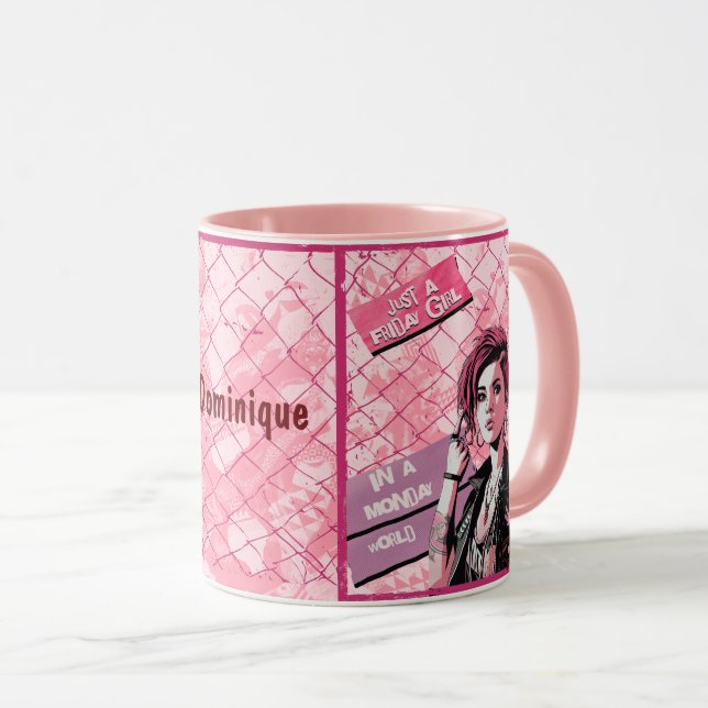 Friday Girl in Monday World. Editable name Mug (Front Right)