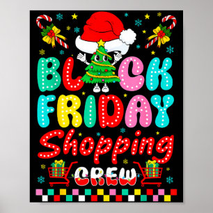 Friday Shopng Crew Christmas Lights Black Shopng F Poster