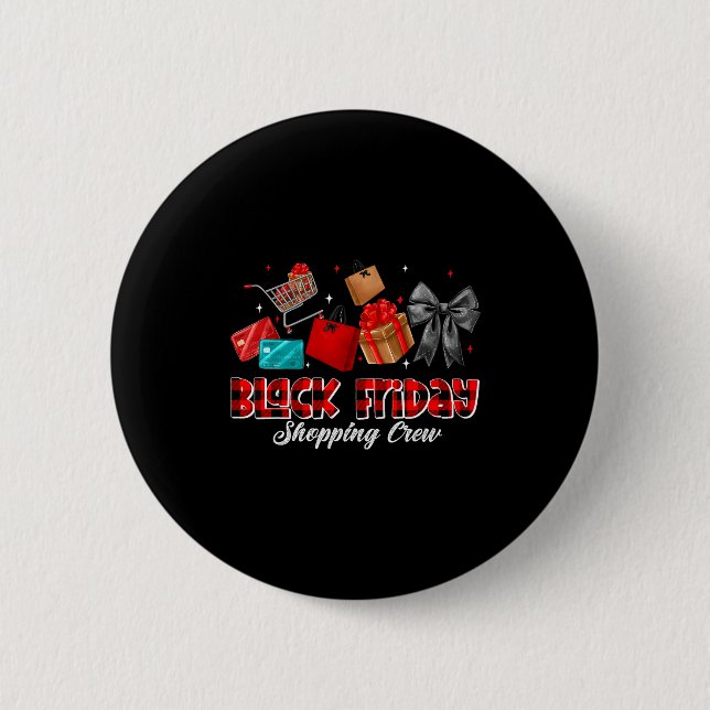 Friday Shopng Squad Christmas Black Shopng Family  6 Cm Round Badge (Front)