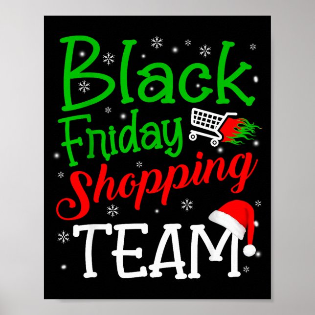 Friday Shopng Team Christmas Black Shopng Family G Poster (Front)