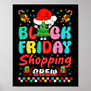 Friday Shopping Crew Christmas Lights Black Shoppi Poster
