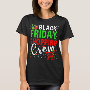 Friday Shopping Crew Christmas Lights Black Shoppi T-Shirt